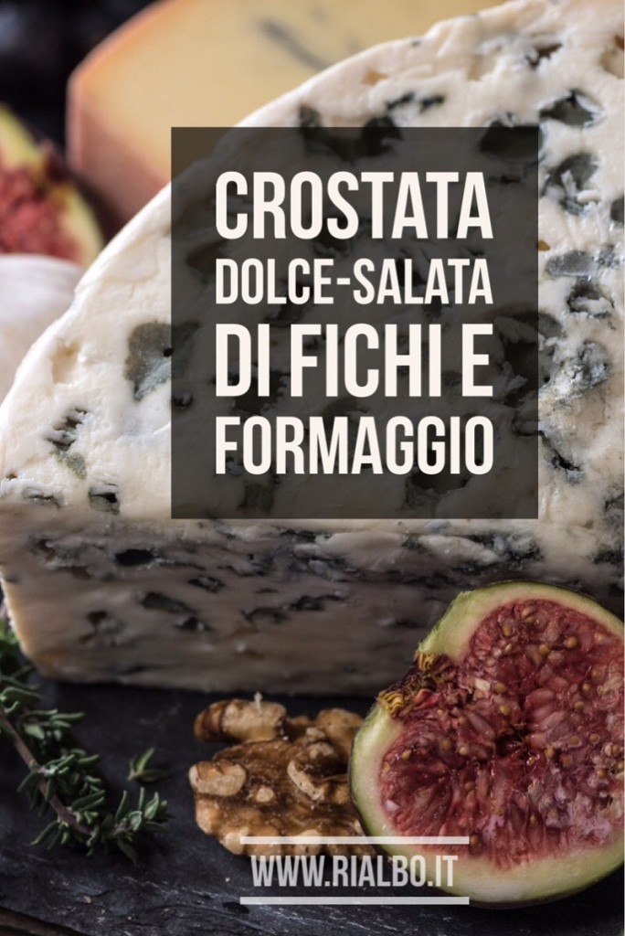 crostata-dolce-e-salata-di-fichi-e-formaggio-prodotti-bio-rialbo